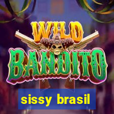 sissy brasil